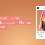 9 Best Instagram Tools to Embed Instagram Photos and Videos on Website [2021 Edition]