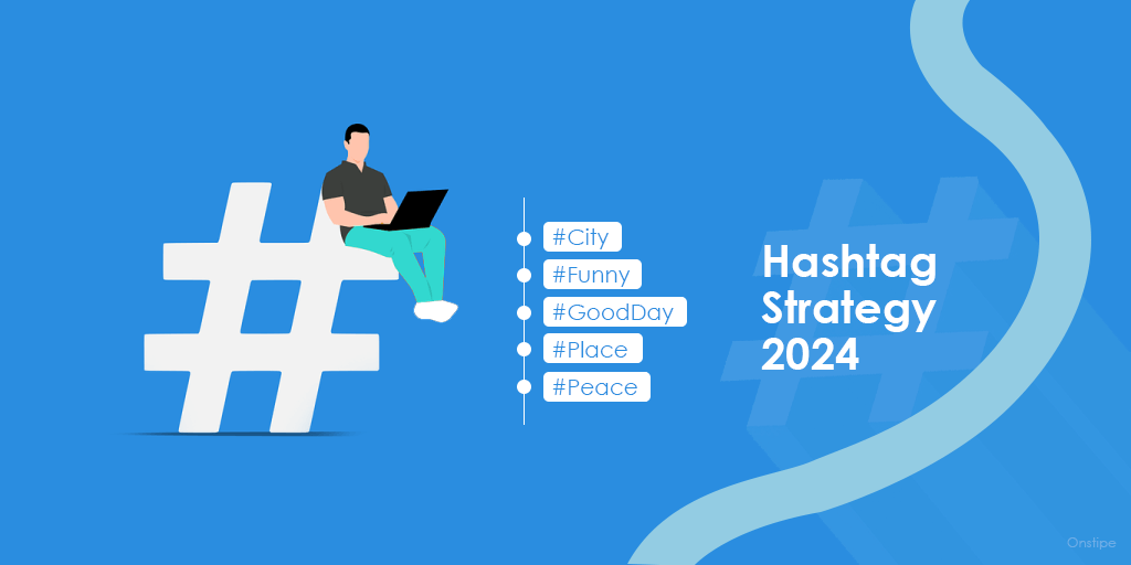 Social media hashtag strategy guide