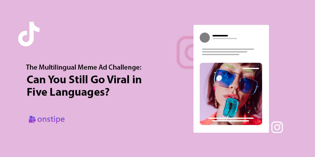 The multilingual meme ad challenge
