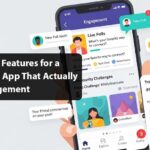 9 Must-Have Features for a Social Media App That Actually Drives Engagement