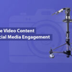 How Stable Video Content Boosts Social Media Engagement