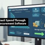 Reducing SaaS Spend Through Smarter Procurement Software
