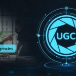 The Best 8 UGC Agencies