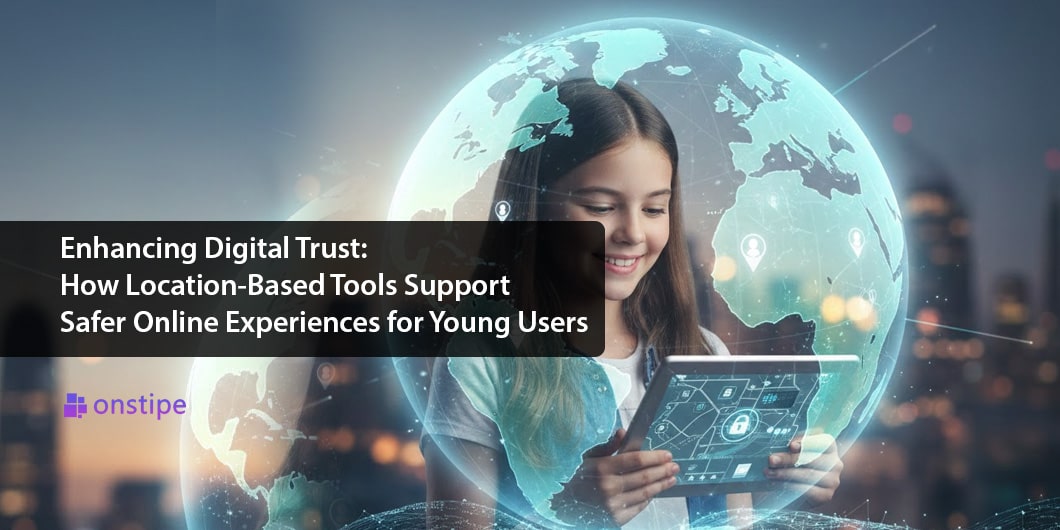 Location-Based Tools Support Safer Online Experiences for Young Users