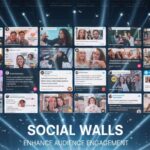 How Social Walls Enhance Audience Engagement at Live Events