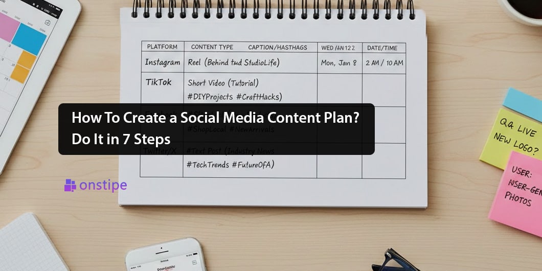 How To Create a Social Media Content Plan