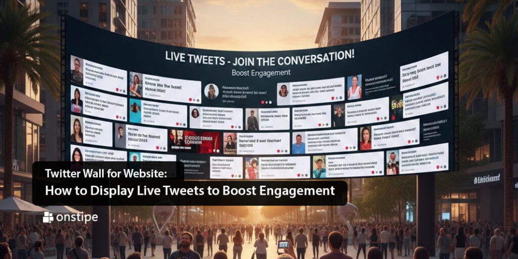 Display Live Tweets to Boost Engagement