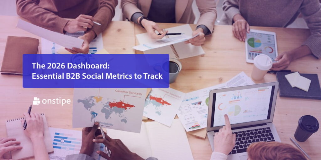 Essential B2B social metrics