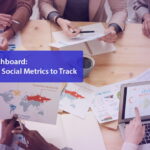 The 2026 Dashboard: Essential B2B Social Metrics to Track