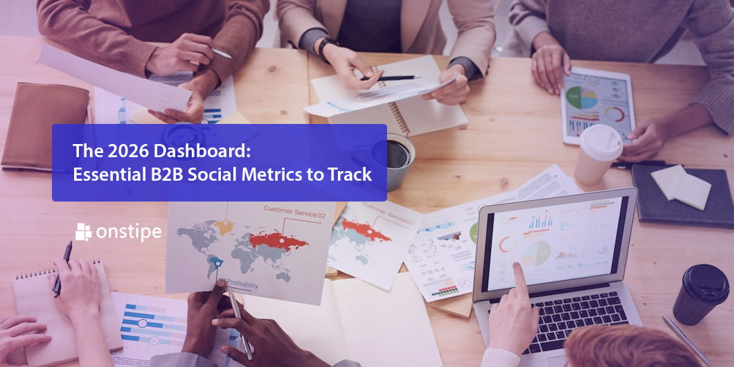 Essential B2B social metrics
